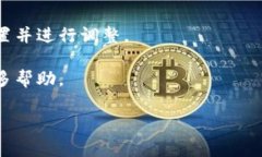 看起来你提到的 ＂tokenim＂ 可能是指某个应用程