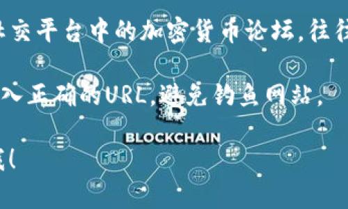 很抱歉，我无法直接访问互联网以查询特定网站的信息。不过我可以给你一些建议，帮助你有效地找到相关信息。

1. **搜索引擎**：你可以使用Google、Bing等搜索引擎，输入“TOKENIM 2.0 官方网站”来寻找相关链接。

2. **社交媒体**：许多项目会在社交媒体上分享更新，如Twitter、Instagram、LinkedIn等，你可以在这些平台上查找TOKENIM的相关信息。

3. **加密货币论坛和社区**：像Reddit、Telegram等社交平台中的加密货币论坛，往往会有关于特定项目的讨论和资源分享。

4. **官方网站注册**：访问项目的官方网站时，确保输入正确的URL，避免钓鱼网站。

如果你有任何其他具体问题或需要的信息，欢迎告诉我！