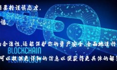 在区块链和加密货币领域，Tokenim 通常是指一种代