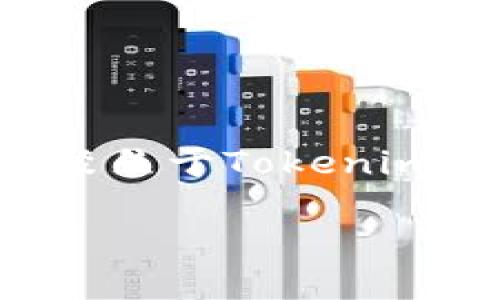 Tokenim总资产是一个与去中心化金融（DeFi）和加密货币相关的概念，它聚焦于Tokenim项目的财务表现和资产管理。以下是一个关于Tokenim总资产的内容大纲。

### Tokenim总资产：揭秘数字货币背后的财富秘密