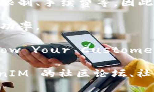 关于“tokenim2.0”是否可以提现的问题，具体情况可能取决于几个因素：

1. **项目情况**：TokenIM 作为区块链项目，其提现功能可能会受到项目方发布的政策或应用的具体情况影响。因此，建议先查阅项目的官方网站或社区公告，获取最新的信息。

2. **平台规则**：不同交易平台和钱包对提现的规定不同，可能会有最低提现限制、手续费等。因此，在尝试提现之前，请仔细阅读相关平台的规定。

3. **网络状况**：在区块链交易中，网络拥堵情况也可能影响提现的速度和成功率。

4. **账户状态**：请确保您的账户符合提现要求，例如，验证身份、完成KYC（Know Your Customer）等。

如果您需要具体的操作指导或者有其他相关技术问题，建议您访问有关 TokenIM 的社区论坛、社交媒体或直接联系其客服获取帮助。