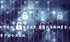 要查看USDT钱包地址，您可以按照以下步骤操作，