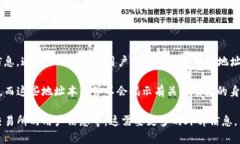Tokenim 是一个区块链数据分析平台，旨在提供加密
