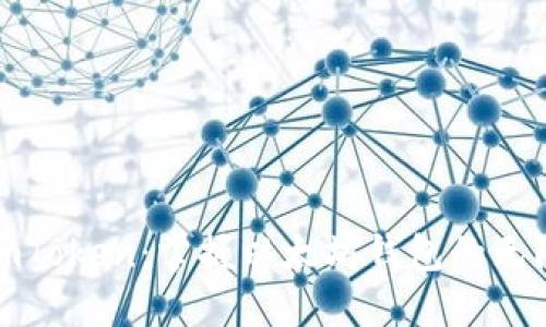 探索imToken：掌握以太坊钱包的无限潜能