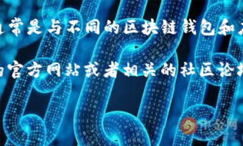 Conflux 是一个区块链项目，其主要目标是提升区块链的性能和可扩展性。Tokenim 是一个区块链生态系统，通常是与不同的区块链钱包和应用程序兼容的。

如果你在询问 Tokenim 是否支持 Conflux 钱包或是否有与 Conflux 相关的功能，建议你访问 Tokenim 的官方网站或者相关的社区论坛，查阅最新的信息和支持文档。通常，钱包是否支持特定区块链的代币和资产，会在官方文档或公告中有所说明。

此外，你也可以在 Conflux 的官方渠道获取关于 Tokenim 和其他可能支持的第三方钱包的信息。