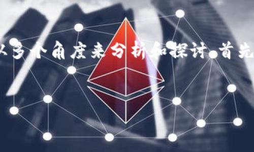 在加密货币和区块链的领域，讨论“tokenim能放doge吗”这个问题，可以从多个角度来分析和探讨。首先，我会为您提供一个可供理解的和关键词，然后景点内容主体大纲和问题。

### 
Tokenim平台能否支持DOGE？全面解析与展望